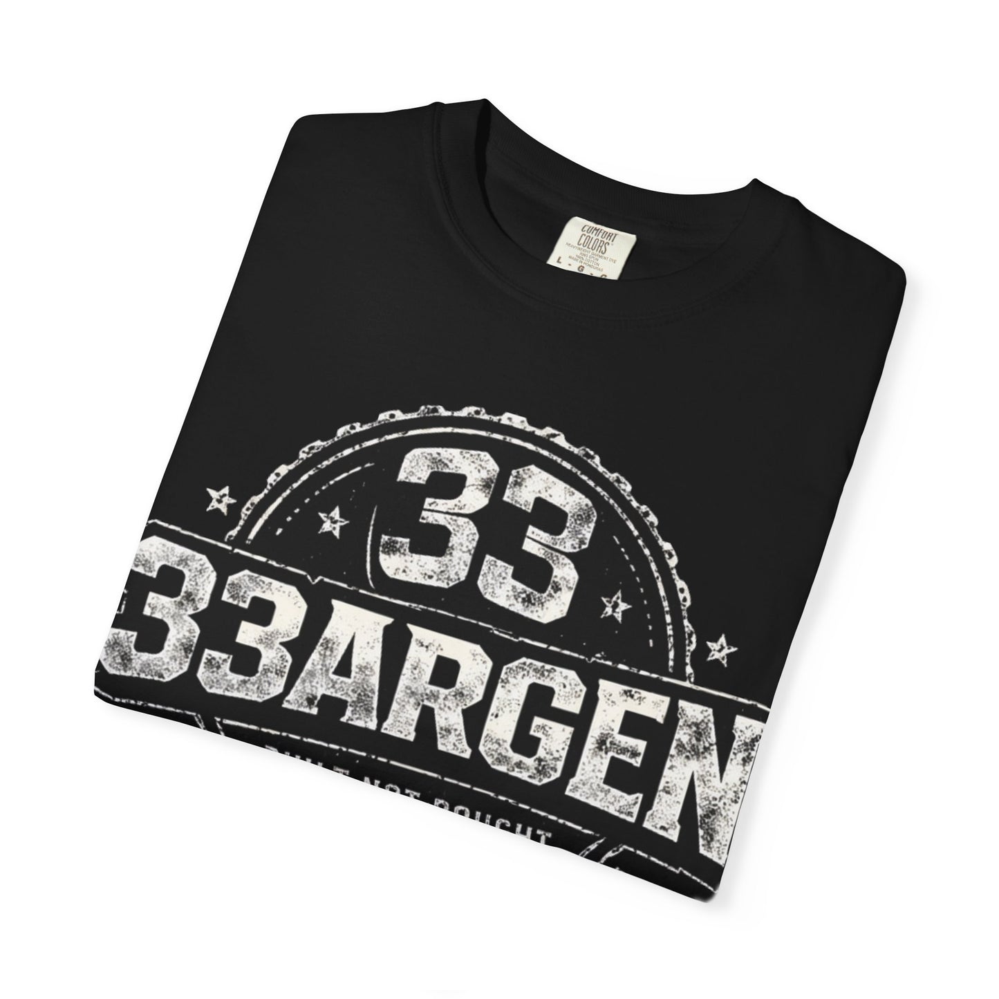 Copy of 33ARGEN — Built Not Bought (Drop #001)