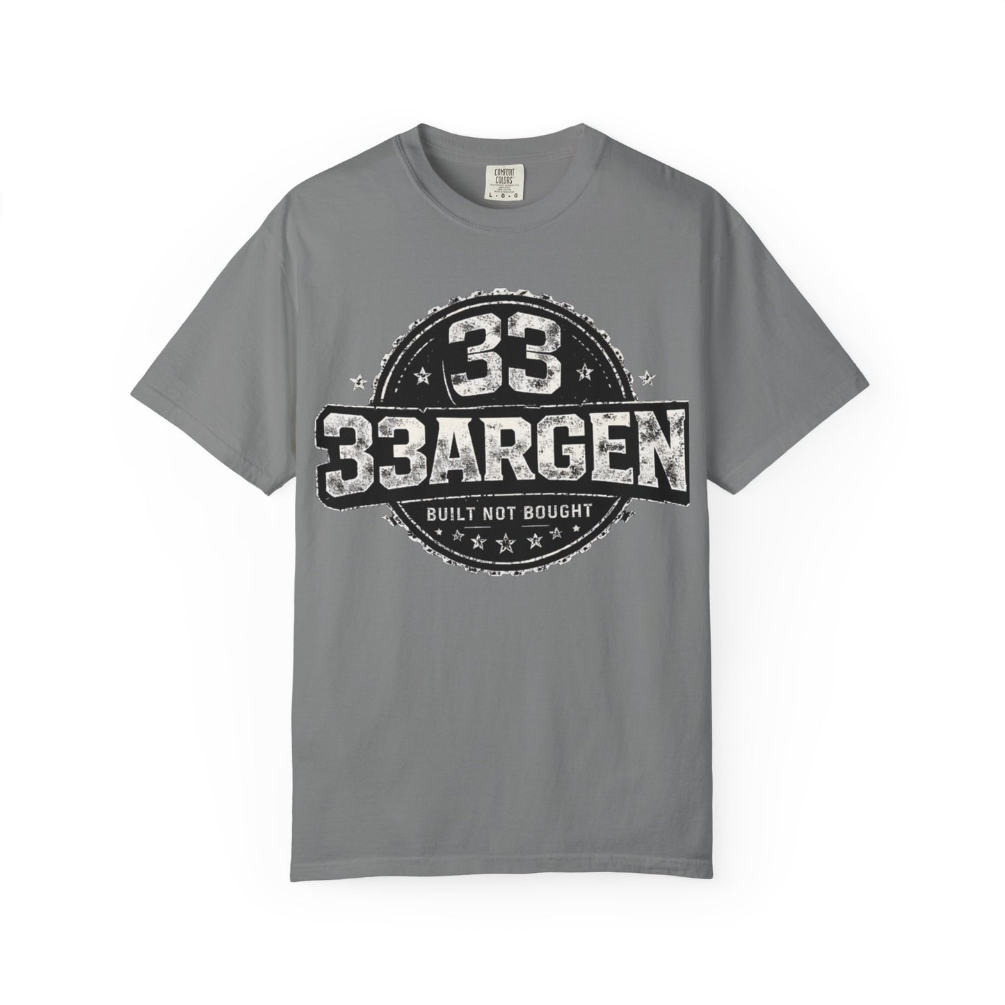 Copy of 33ARGEN — Built Not Bought (Drop #001)