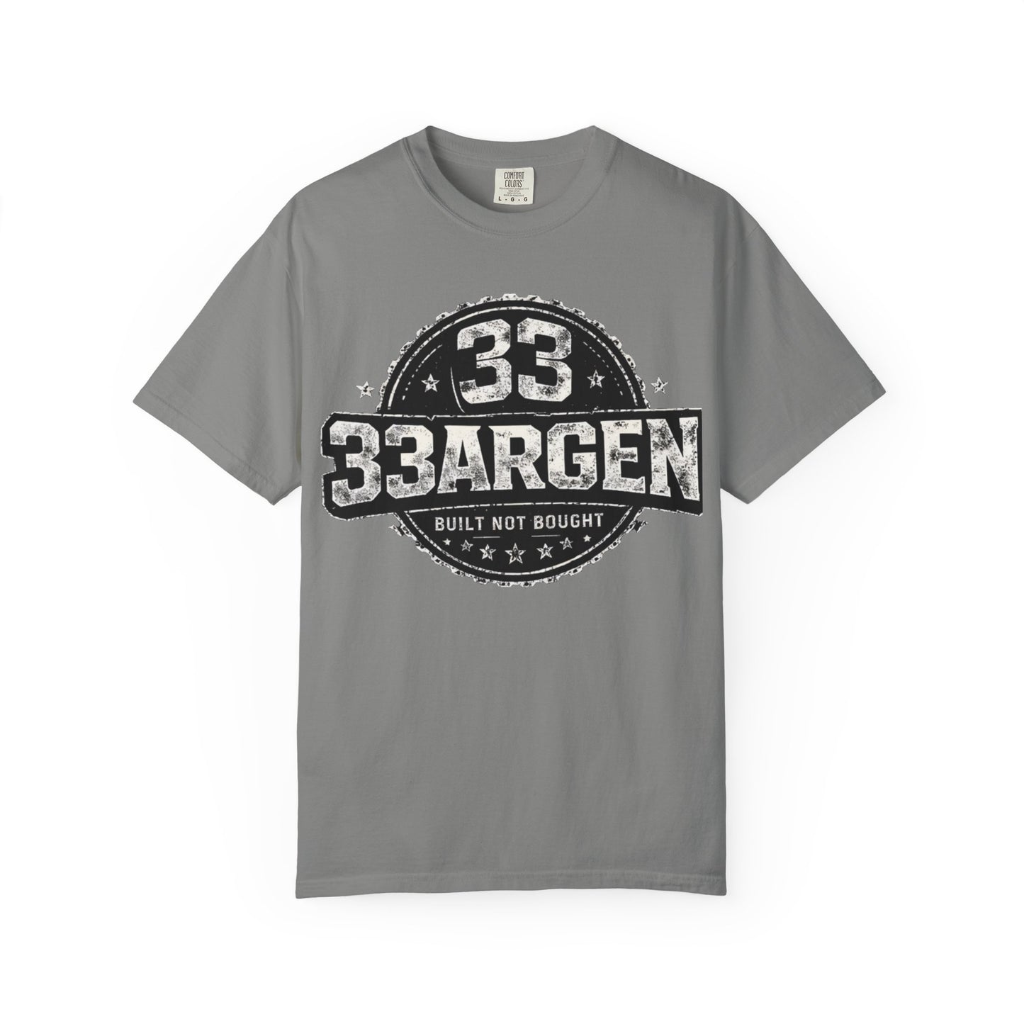 Copy of 33ARGEN — Built Not Bought (Drop #001)