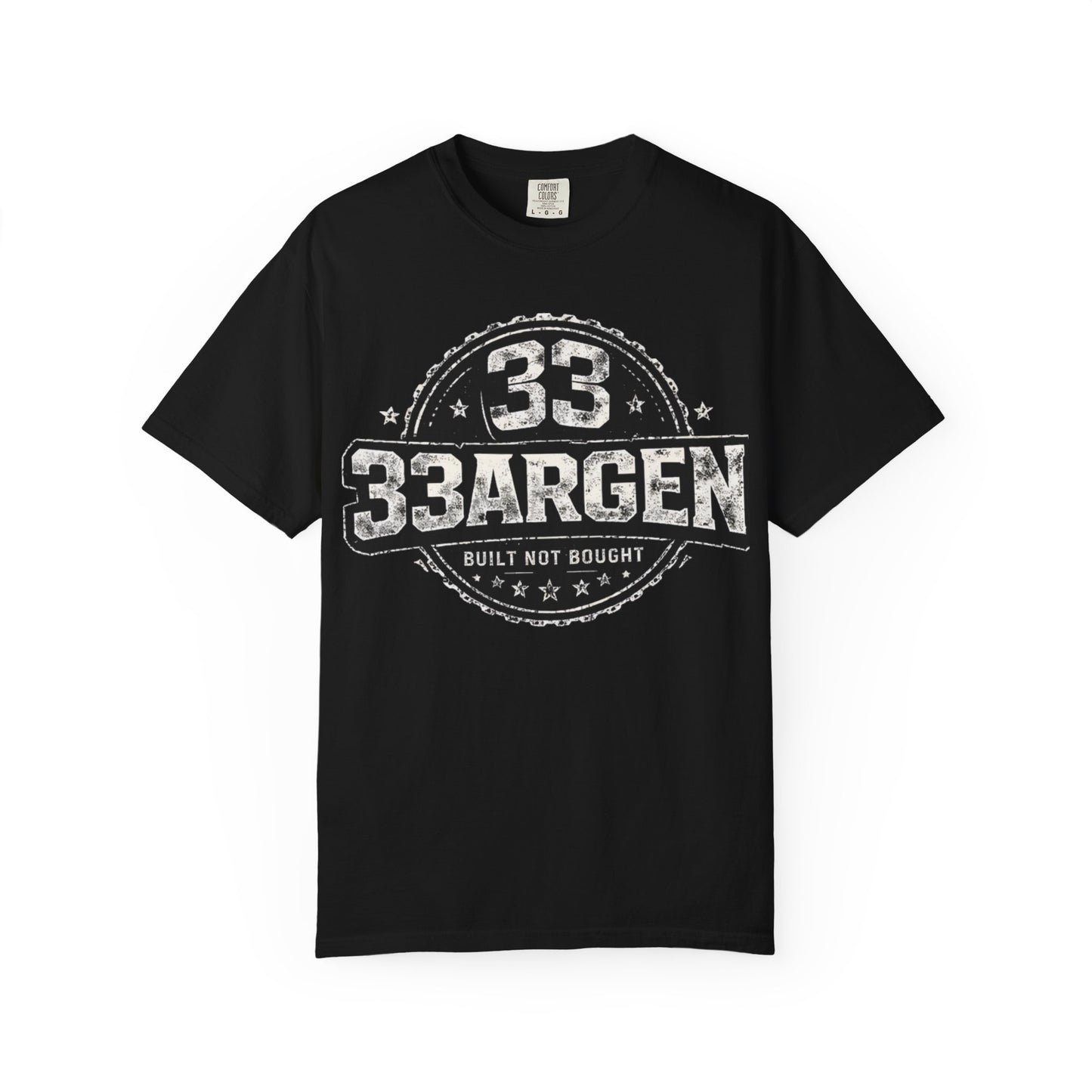 Copy of 33ARGEN — Built Not Bought (Drop #001)